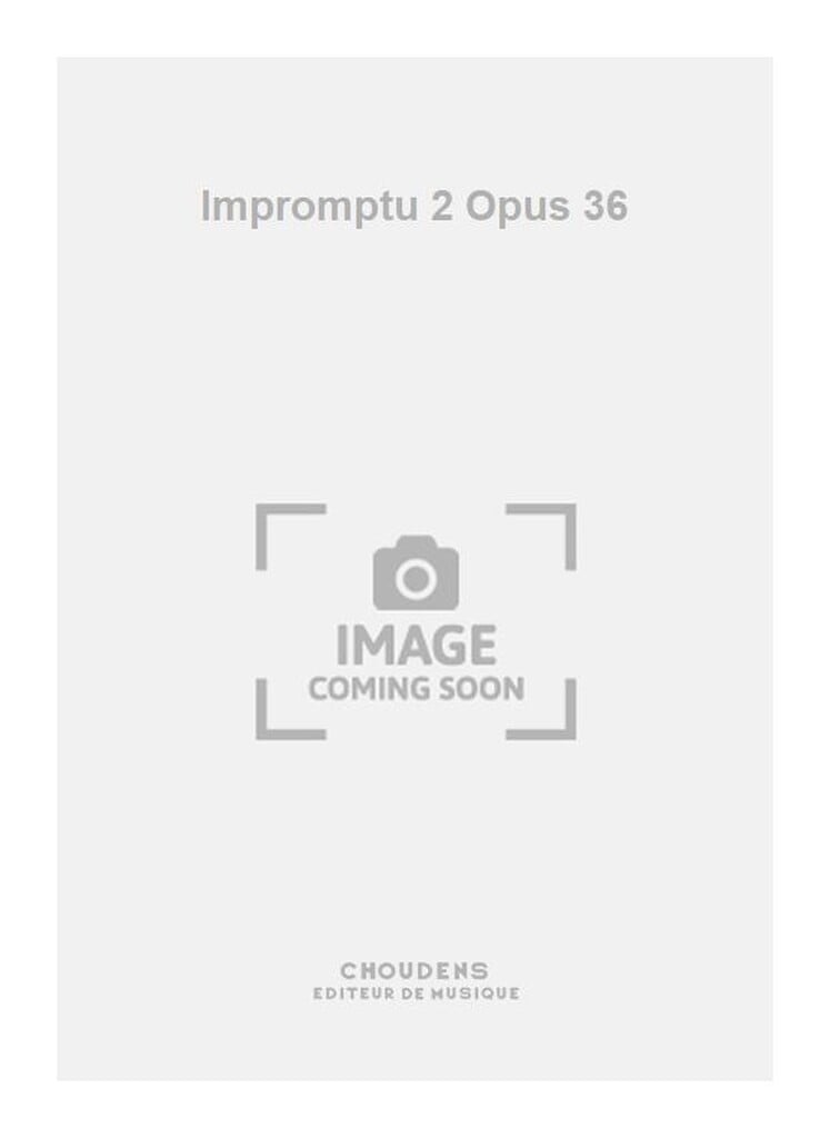 Impromptu 2 Opus 36
